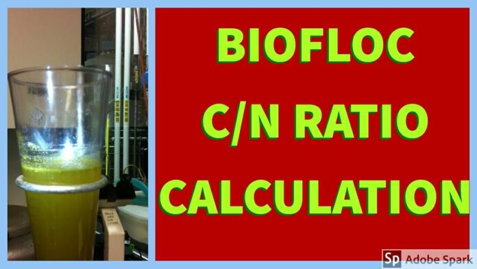 CARBON -NITROGEN RATIO IN BIOFLOC AQUACULTURE