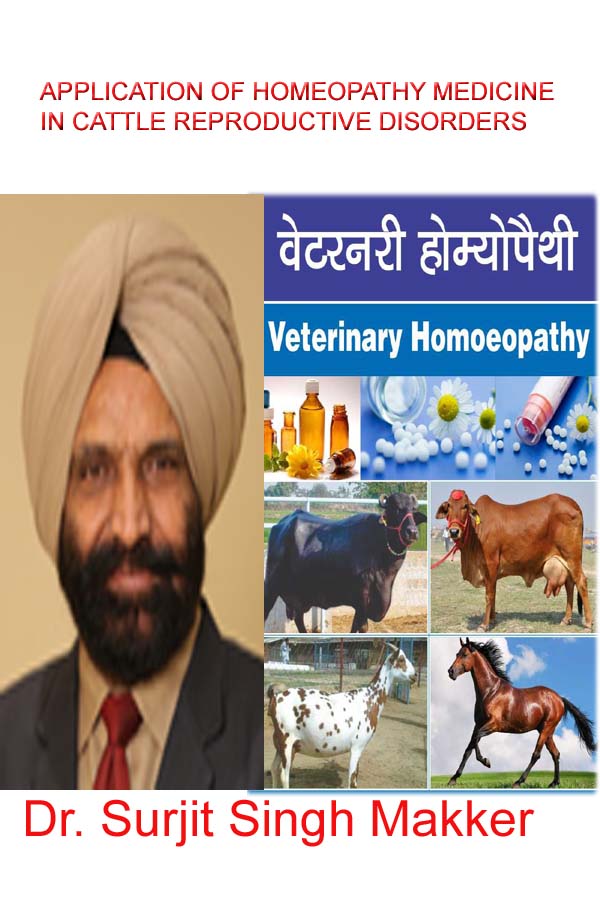 APPLICATION OF HOMEOPATHY MEDICINES IN CATTLE & BUFFALOES REPRODUCTIVE  DISORDERS – Pashudhan praharee