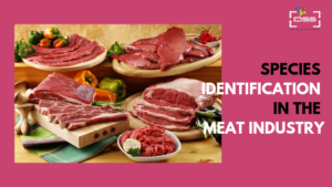 SPECIES IDENTIFICATION NEED IN MEAT INDUSTRY